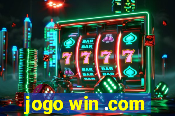 jogo win .com